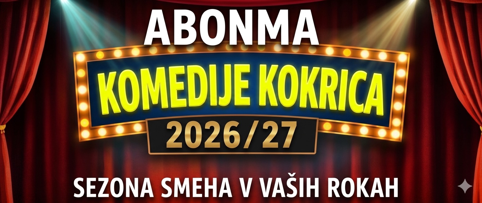 Abonma komedij 2026/27 (Kokrica)